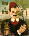‟Têtes à Têtes”